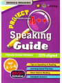 Project A++ Speaking Guide Year 4-5-6 KSSR